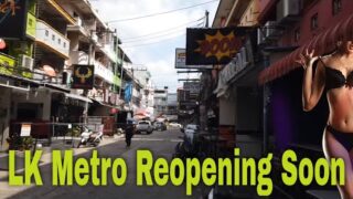 LK Metro Soi Buakhao🍺Bars Preparing To Reopen Pattaya, Thailand