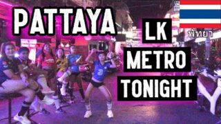 PATTAYA THAILAND | LK METRO AT NIGHT HAS TAKEN OVER [4K]